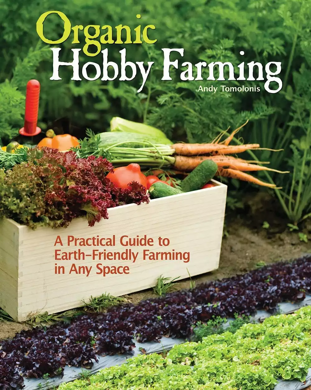 Companion Books Organic Hobby Farming - Gardening Books 2 Companion Books Organic Hobby Farming - Gardening Books