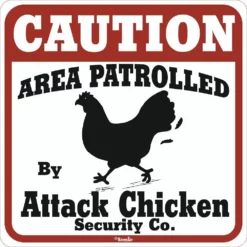 Signs Up Attack Chicken 16004 - Wall Decor