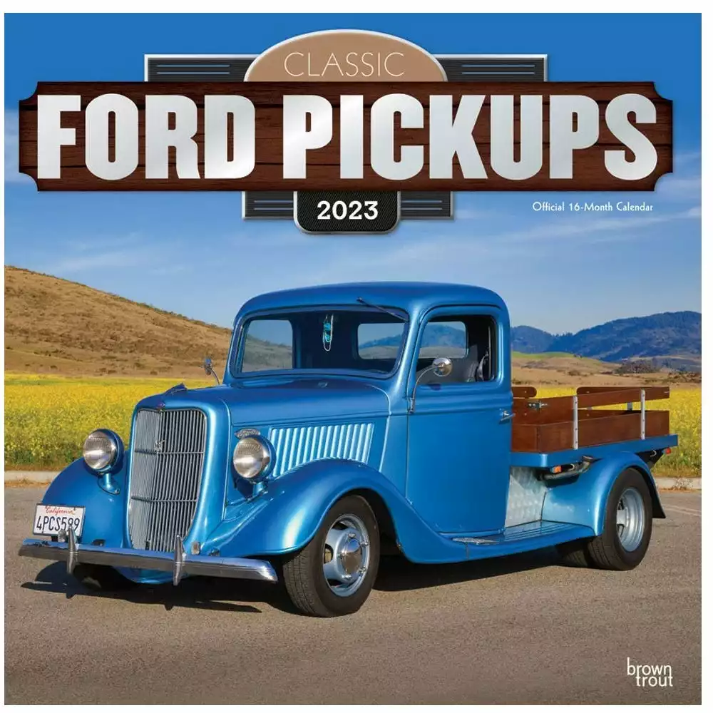 Brown Trout Classic Ford Pickups 2023 Square Foil Calendar - Calendars 3 Brown Trout Classic Ford Pickups 2023 Square Foil Calendar - Calendars