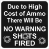 Signs Up Warning Shots 15062 - Wall Decor -Hearth & Home Store e5f48b35e61c03835bda937e798f47d341b69758 16210019