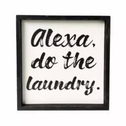 Backyard Expressions "Alexa do the laundry" 14" x 14" Wooden Frame Sign - 910498 - Wall Decor